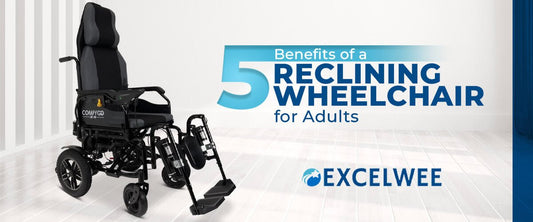 5 Benefits of a Reclining Wheelchair for Adults - Excelwee