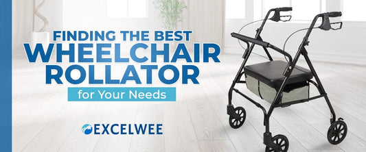 Finding the Best Wheelchair Rollator for Your Needs - Excelwee
