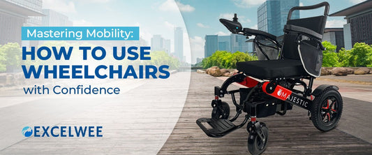 Mastering Mobility: How to Use Wheelchairs with Confidence - Excelwee